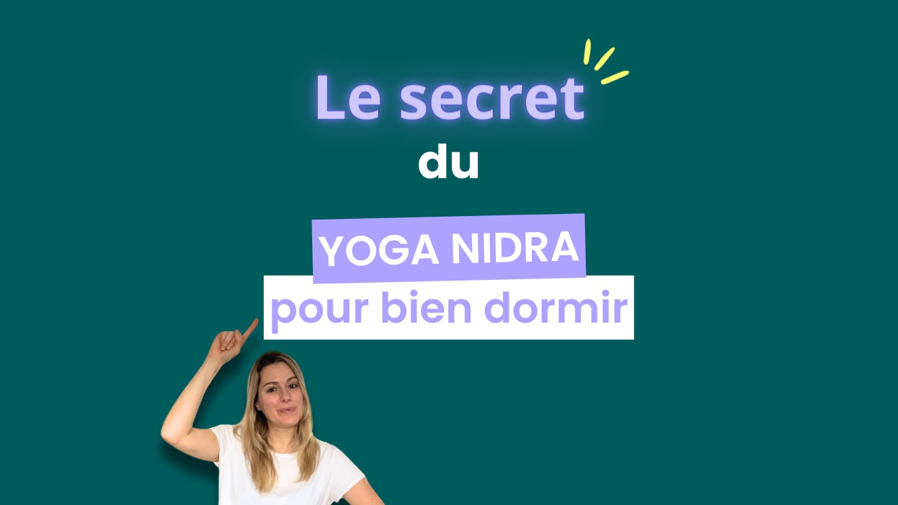 Le secret du yoga nidra pour bien dormir